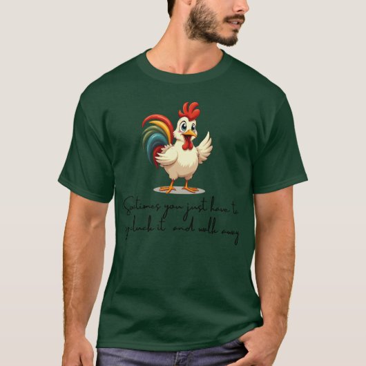 Manchmal sagen Sie einfach, Cluck It Retro Bold b T-Shirt (Vorderseite)