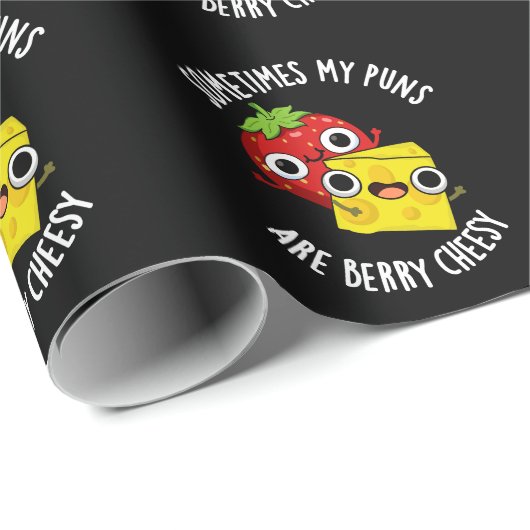 Manchmal sind meine Puns Berry Cheesy Dark BG Geschenkpapier (Rolleneckpunkt)