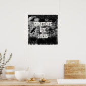 Manchmal Sind zum Kotzen das Leben Poster (Küche)