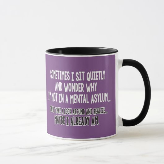 manchmal sitze ich ruhig… tasse (Rechts)