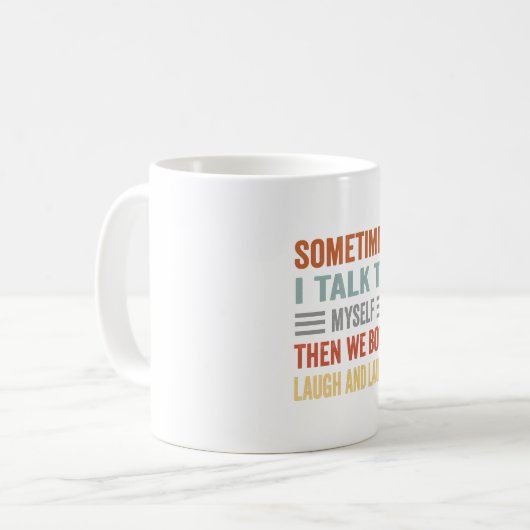 Manchmal spreche ich mit mir, dann lachen wir beid kaffeetasse (Vorderseite Links)