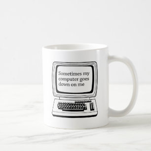 Manchmal stürzt mein Computer ab Kaffeetasse