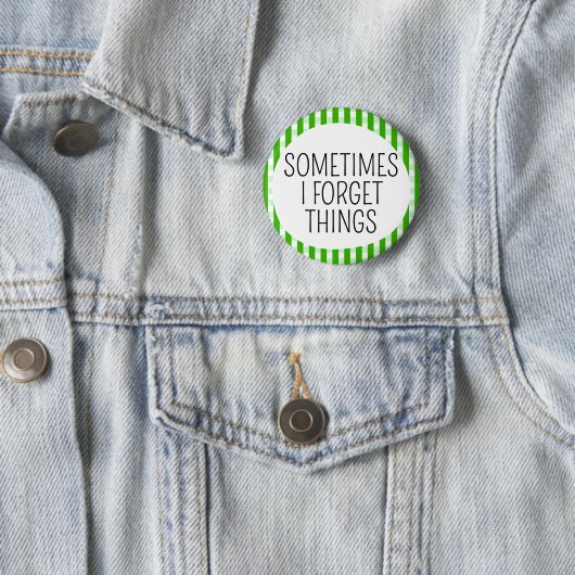 Manchmal vergesse ich Dinge Button (Beispiel)
