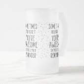 Manchmal vergessen Sie, dass Sie Phantastisch Moti Mattglas Bierglas (VorderseiteRechts)