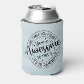 Manchmal vergessen Sie Ihr Phantastisches Dosenkühler (Kanne Rückseite)