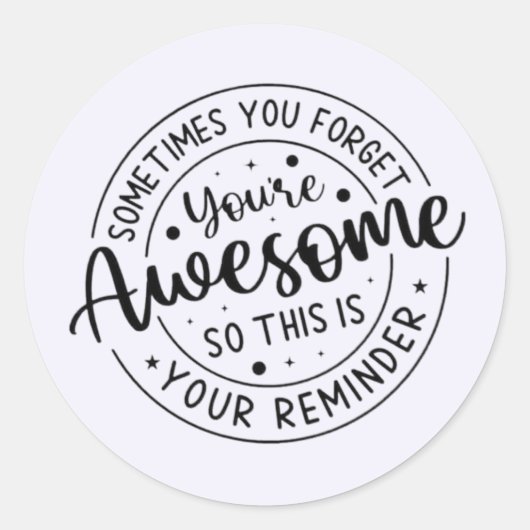 Manchmal vergessen Sie Ihr Phantastisches Runder Aufkleber (Vorderseite)