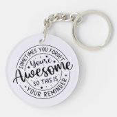 Manchmal vergessen Sie Ihr Phantastisches Schlüsselanhänger (Rückseite)