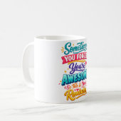manchmal vergisst du, dass du großartig bist, desh kaffeetasse (Vorderseite Links)