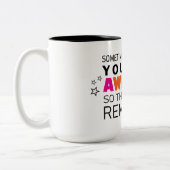 Manchmal vergisst man, dass man phantastisch motiv zweifarbige tasse (Links)