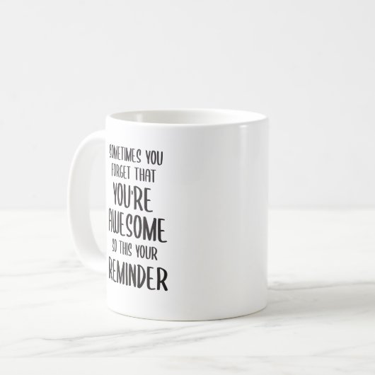 Manchmal vergisst man, dass man Phantastische Gesc Kaffeetasse (Vorderseite Links)