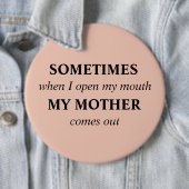 MANCHMAL, wenn ich meinen Mund öffne, kommt MEINE Button (Beispiel)