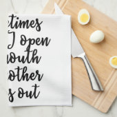 Manchmal, wenn ich meinen Mund öffne, kommt meine Geschirrtuch (Viertel Falte)