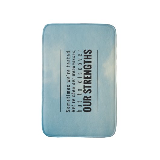 Manchmal werden wir geprüft badematte (Vorderseite Vertikal)