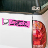 MANCHMAL WIRD MEIN COMPUTER AUF MIR -.png Autoaufkleber (Auf Lkw)