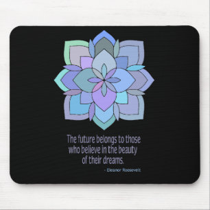Mandala Eleanor Roosevelt Beauty Quote Mousepad