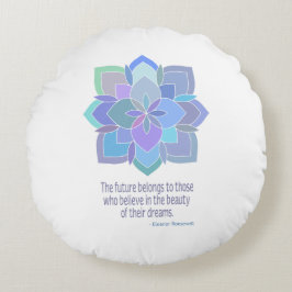 Mandala Eleanor Roosevelt Beauty Quote Rundes Kissen