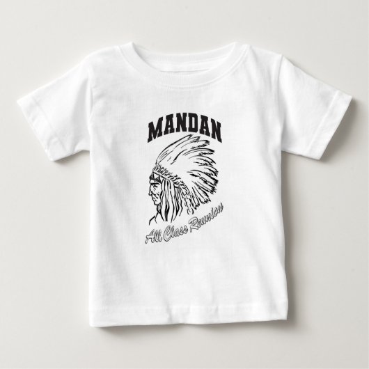 Mandan All Class Reunion Baby T-shirt (Vorderseite)