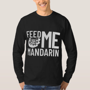 Mandarin Orange Tree Frucht Pflanze Juice Fresh Ca T-Shirt