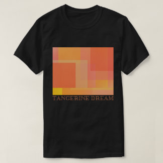 Mandarine Dream   T-Shirt