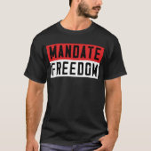 Mandatsfreiheit T-Shirt (Vorderseite)