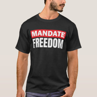 Mandatsfreiheit T-Shirt