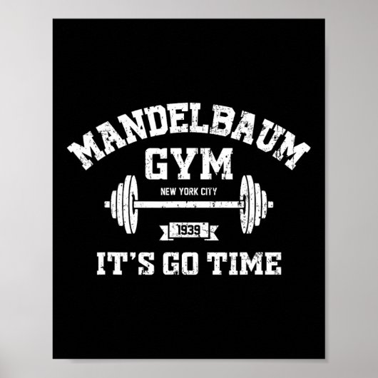 Mandelbaum Gym It's Go Time Vintag Distressed Poster (Vorne)