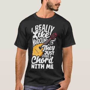 Mandolin Lover Mandolinist mag ich wirklich Mandol T-Shirt