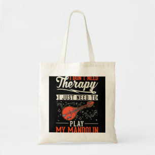 Mandolin Lover Therapy Mandolin Player Mandolinist Tragetasche