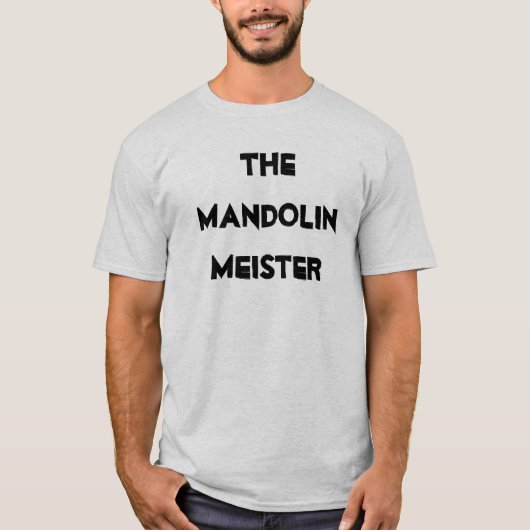 Mandolin Meister Musikinstrument T-Shirt (Vorderseite)