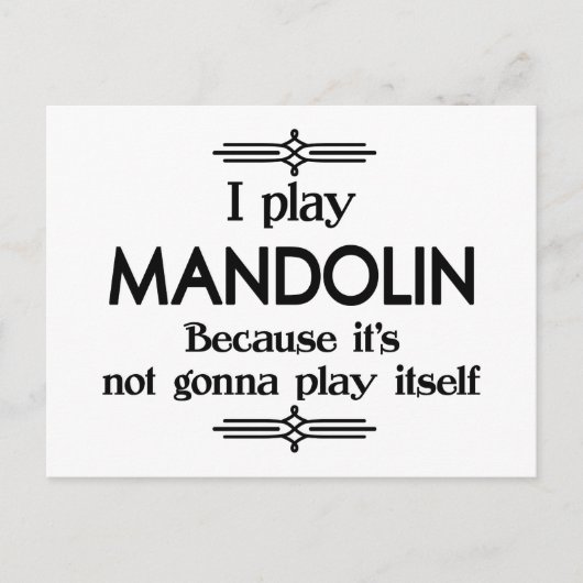 Mandolin - Play Itself Funny Deko Music Postkarte (Vorderseite)