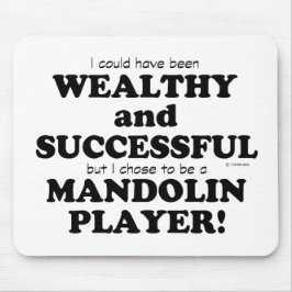 Mandolin Wealthy & Successful Mousepad
