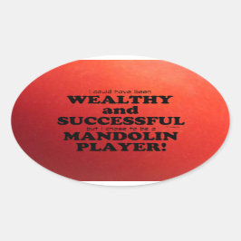 Mandolin Wealthy & Successful Oval Sticker