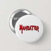 Maneater Button (Vorne & Hinten)