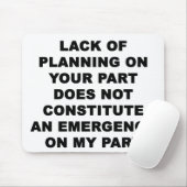 Mangel an Planung Mousepad (Mit Mouse)