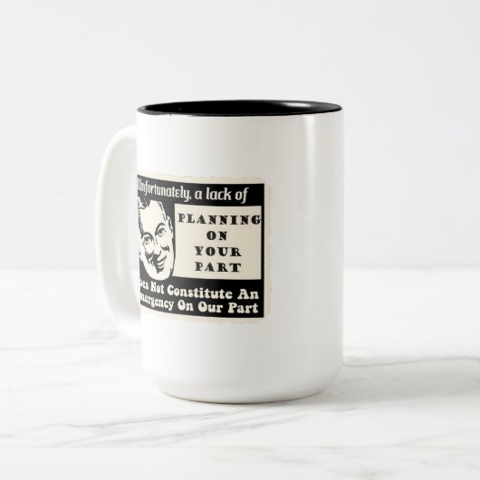 Mangel an Planung Zweifarbige Tasse (Vorderseite Links)