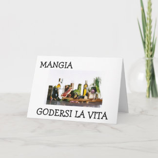 "MANGIA - ESSEN UND GENIESSEN SIE DAS LEBEN" GEBUR KARTE