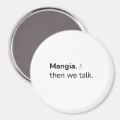 Mangia Magnet (Vorderseite/Rückseite)