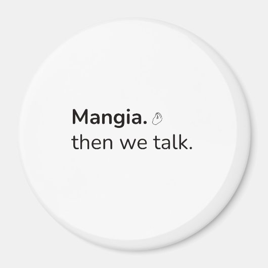 Mangia Magnet (Vorne)