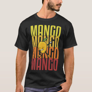 Mango Dabbing Obst Funny Women Mangoes Liebe T-Shirt
