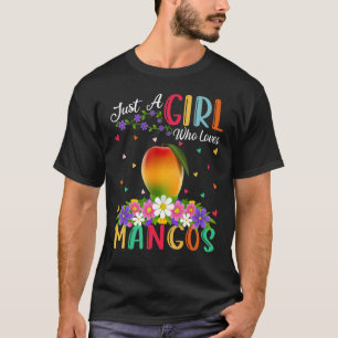 Mango Frucht nur ein Mädchen, die Mangos Lieben T-Shirt