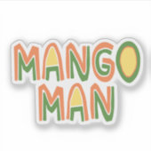 Mango Man Aufkleber (Vorderseite)