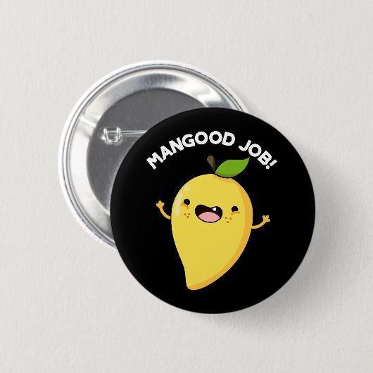 Mangood Job Funny Mango Obst Pun Dark BG Button (Vorne & Hinten)