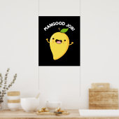Mangood Job Funny Mango Obst Pun Dark BG Poster (Küche)