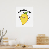 Mangood Job Funny Mango Obstpuppe Poster (Küche)