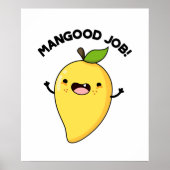 Mangood Job Funny Mango Obstpuppe Poster (Vorne)
