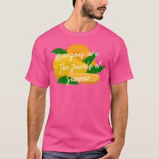 Mangos sind das Juwel des Sommers lustig T-Shirt