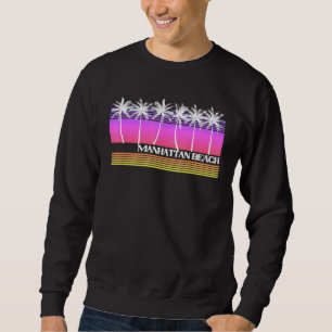 Manhattan Beach California Retro Style Vintag Sun Sweatshirt