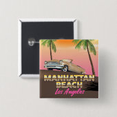 Manhattan Beach Los Angeles Button (Vorne & Hinten)