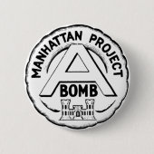 Manhattan Project Abzeichen Button (Vorderseite)