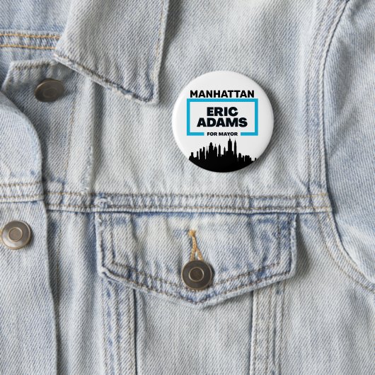 Manhattan will Eric Adams für NYC Mayor Button (Beispiel)